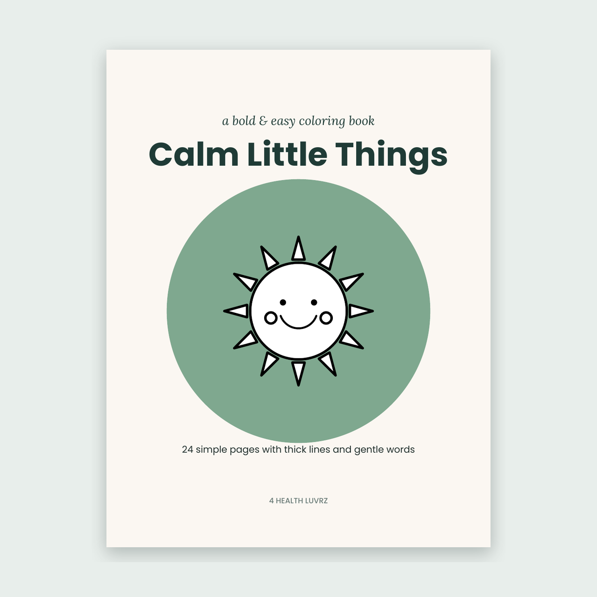 Calm Little Things – Bold & Easy Coloring Book (Printable)